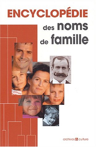Stock image for Encyclopdie des noms de famille for sale by Ammareal
