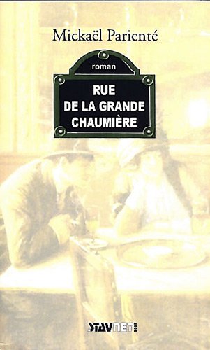 Beispielbild fr Rue de la Grande Chaumire zum Verkauf von Ammareal