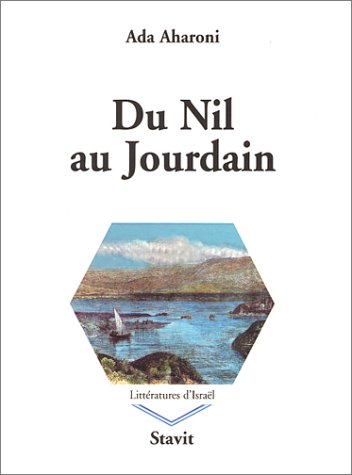 Stock image for Du nil au jourdain for sale by medimops