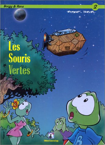 Beispielbild fr Boogy & Rana. Vol. 2. Les Souris Vertes zum Verkauf von RECYCLIVRE