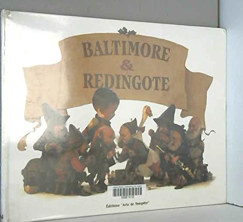 9782911684081: Baltimore et Redingote (French Edition)