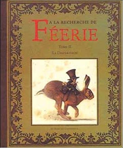 Beispielbild fr a  la recherche de Feerie t.2 - la disparition zum Verkauf von LiLi - La Libert des Livres