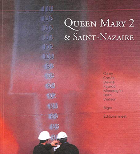 Stock image for Queen Mary 2 & Saint-Nazaire for sale by Bookmans