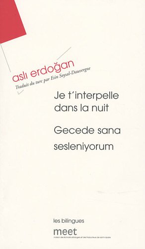 JE T INTERPELLE DANS LA NUIT (0000) (9782911686603) by Erdogan, Asli