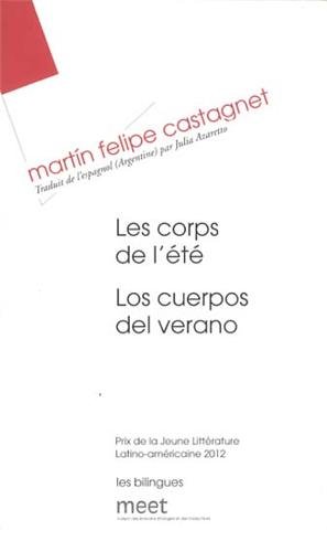 Beispielbild fr Les Corps De L't. Los Cuerpos Del Verano zum Verkauf von RECYCLIVRE
