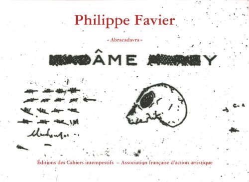 Stock image for Philippe Favier, Abracadavra for sale by RECYCLIVRE