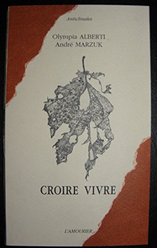 Stock image for Croire vivre for sale by Ammareal