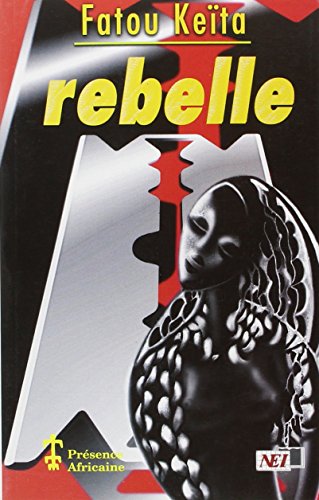 Beispielbild fr Rebelle (N.E.I.) zum Verkauf von ThriftBooks-Dallas