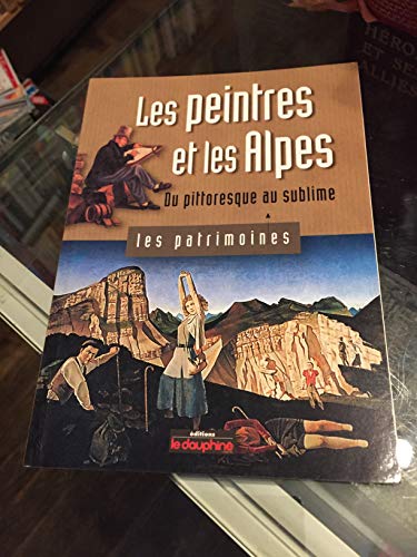 Beispielbild fr Les Peintres des Alpes zum Verkauf von Ammareal