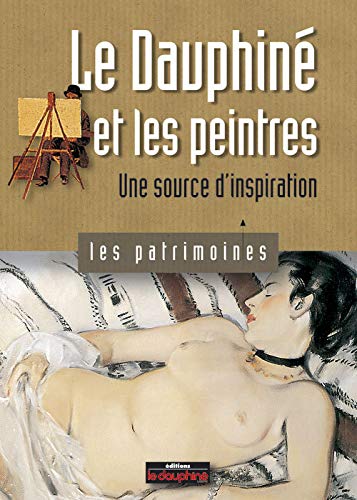 Beispielbild fr Le Dauphin et les peintres: Une source d'inspiration zum Verkauf von Ammareal