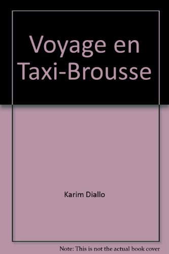 Imagen de archivo de Voyage en Taxi-Brousse a la venta por Librairie Th  la page