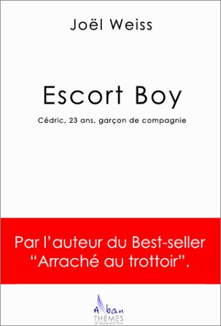 Stock image for Escort Boy : Document for sale by medimops