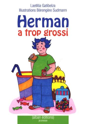 Beispielbild fr Herman a trop grossi zum Verkauf von Ammareal