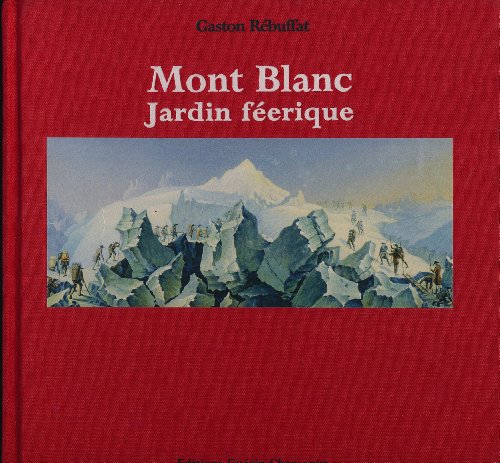 9782911755255: Mont blanc, jardin ferique