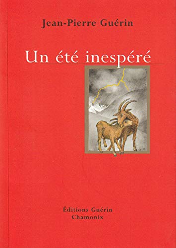 Stock image for Un ete inespere for sale by Librairie La Canopee. Inc.