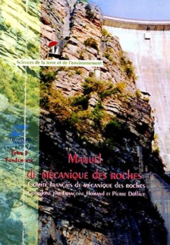 9782911762239: Manuel de mcanique des roches - Tome 1: Fondements