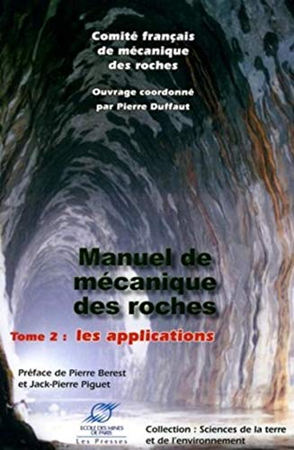 Stock image for Manuel de mcanique des roches : Tome 2, Les applications for sale by Revaluation Books