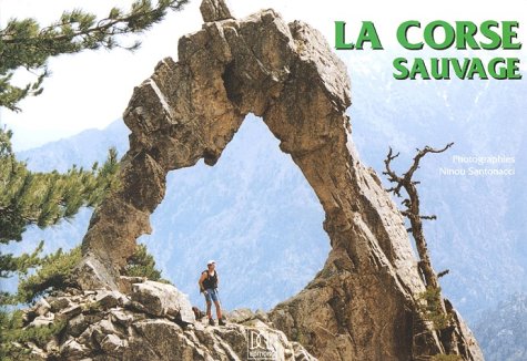 9782911797309: La Corse sauvage