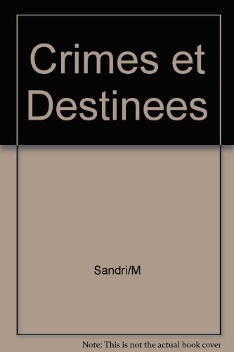 Stock image for Crimes et Destinees for sale by Alsa passions