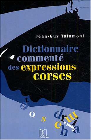 Beispielbild fr Dictionnaire comment des expressions corses zum Verkauf von medimops