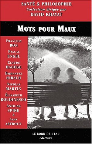 Beispielbild fr Mots pour maux zum Verkauf von Chapitre.com : livres et presse ancienne