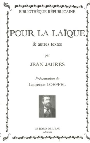 Pour la laique & autres textes