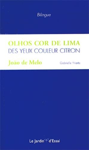Imagen de archivo de Des yeux couleur citron : Edition bilingue franais-portugais a la venta por medimops