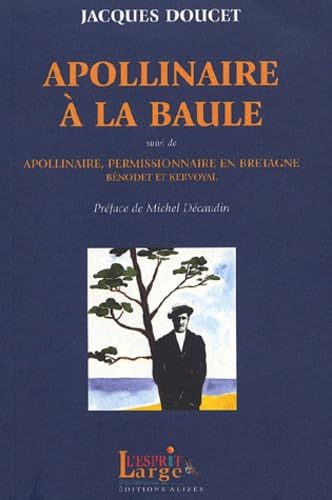 Beispielbild fr Apollinaire  la Baule zum Verkauf von medimops