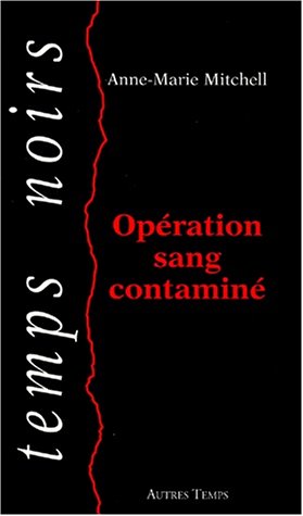 Beispielbild fr Opration sang contamin zum Verkauf von Librairie Th  la page