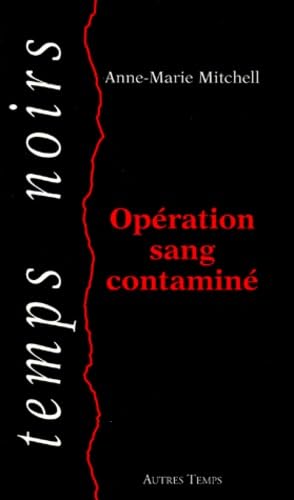 Stock image for Opration sang contamin for sale by Librairie Th  la page
