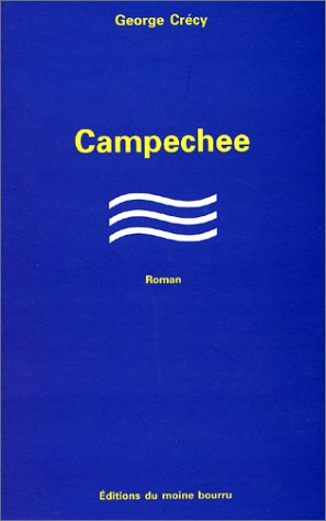 Stock image for Campechee for sale by Ammareal