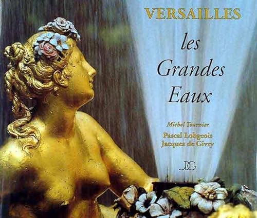 9782911888113: Versailles - les Grandes Eaux