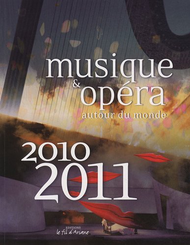 9782911894404: Musique et opera autour du monde 2010-2011