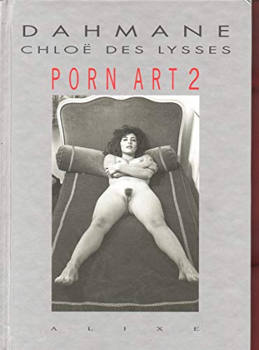 Porn Art 2 (9782911902048) by Dahmane