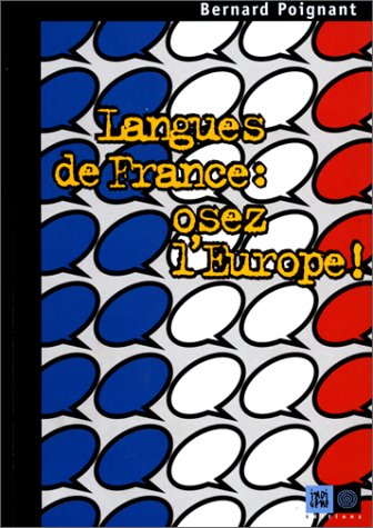 Stock image for Langues de France : osez l'Europe ! for sale by Librairie Th  la page