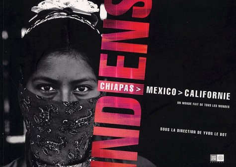 Beispielbild fr Indiens : Chiapas, Mexico, Californie zum Verkauf von Ammareal