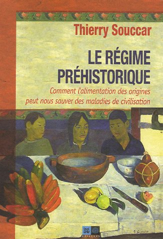 Beispielbild fr Le Rgime Prhistorique zum Verkauf von RECYCLIVRE