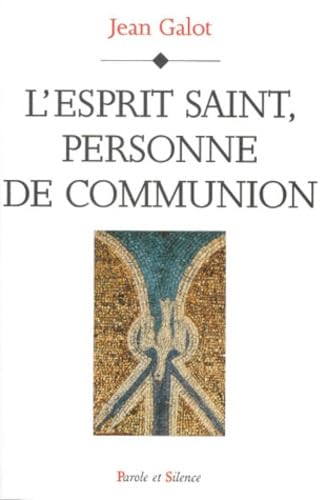 Beispielbild fr esprit saint personne de communion zum Verkauf von Ammareal