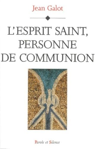 Stock image for esprit saint personne de communion for sale by Ammareal