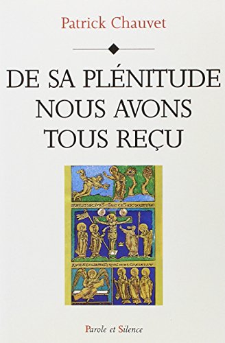 Imagen de archivo de De sa plnitude nous avons tous reu a la venta por medimops