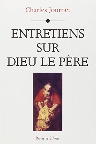 Stock image for entretiens sur dieu le pere (0) for sale by GF Books, Inc.