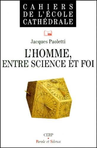 Beispielbild fr homme entre science et foi zum Verkauf von Ammareal