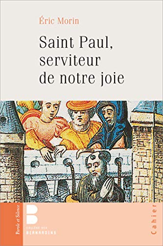 Saint paul serviteur notre joie (9782911940828) by Morin, Eric