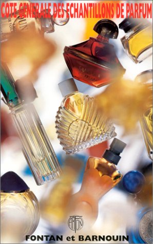 Imagen de archivo de La Cote gnrale des chantillons de parfum a la venta por Ammareal