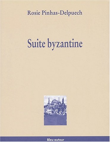 Beispielbild fr Suite Byzantine zum Verkauf von Ammareal