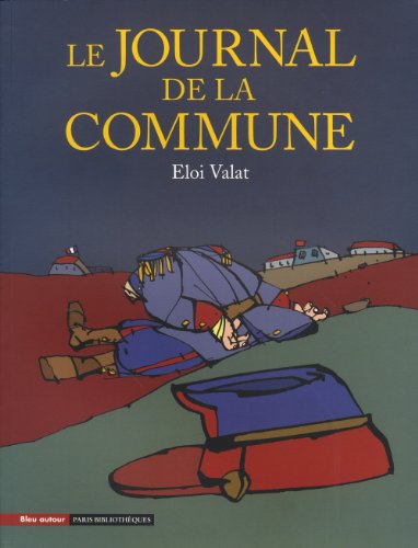 Imagen de archivo de Le Journal De La Commune a la venta por RECYCLIVRE