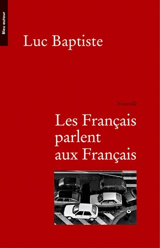 Beispielbild fr Les Franais parlent aux Franais zum Verkauf von medimops