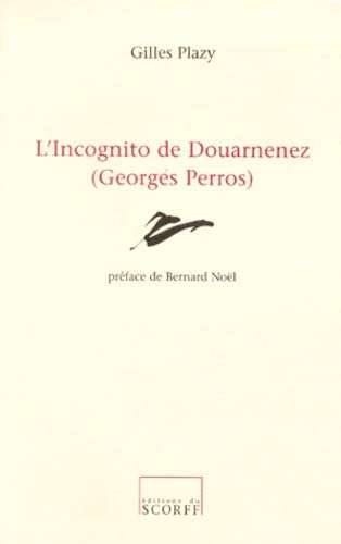 9782912028129: L'incognito de Douarnenez (Georges Perros) (French Edition)