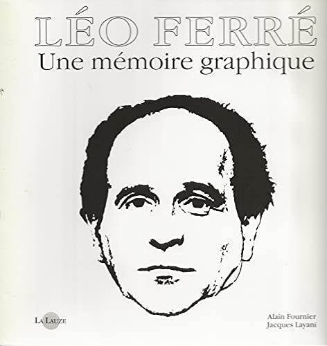 Beispielbild fr Lo Ferr : une mmoire graphique zum Verkauf von medimops