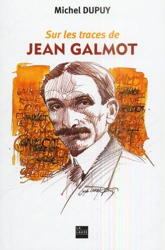 9782912032782: Sur les traces de Jean Galmot